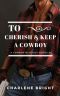 [Cowboy Nuptials 03] • To Cherish and Keep a Cowboy